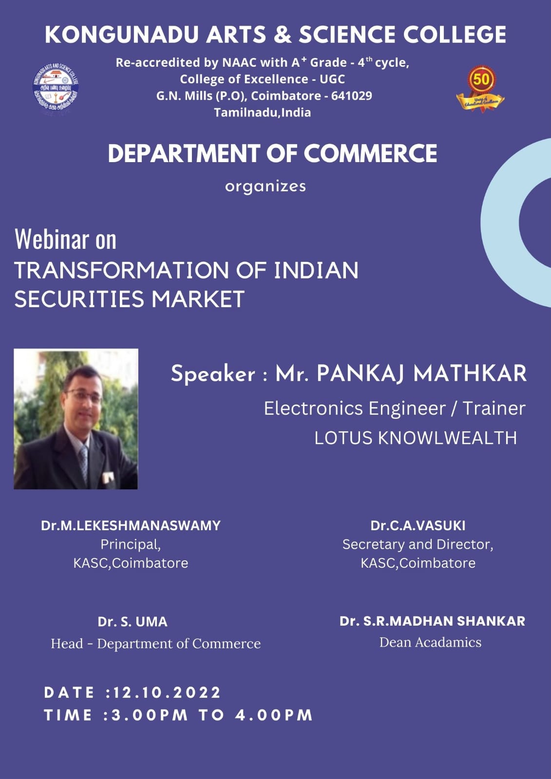 WEBINAR ON TRANSFORMATION OF INDIAN SECURITY MARKET  DATE:12.10.2022   TIME 3.00 P.M. TO 4.00 P.M
