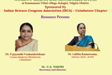 DEPARTMENT OF BIOTECHNOLOGY Organizes   Indian Science Congress Association (ISCA) – Coimbatore Chapter Sponsored One day Awareness program on “WOMEN’S  HEALTH AND SUSTAINABLE LIVING”at Semmanarai Tribal village, Kotagiri